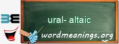 WordMeaning blackboard for ural-altaic